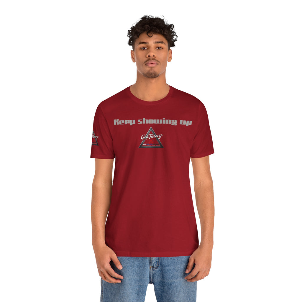Grip Theory Jiu Jitsu Tee — Grappling Pride Short-Sleeve Shirt (Keep showing up)
