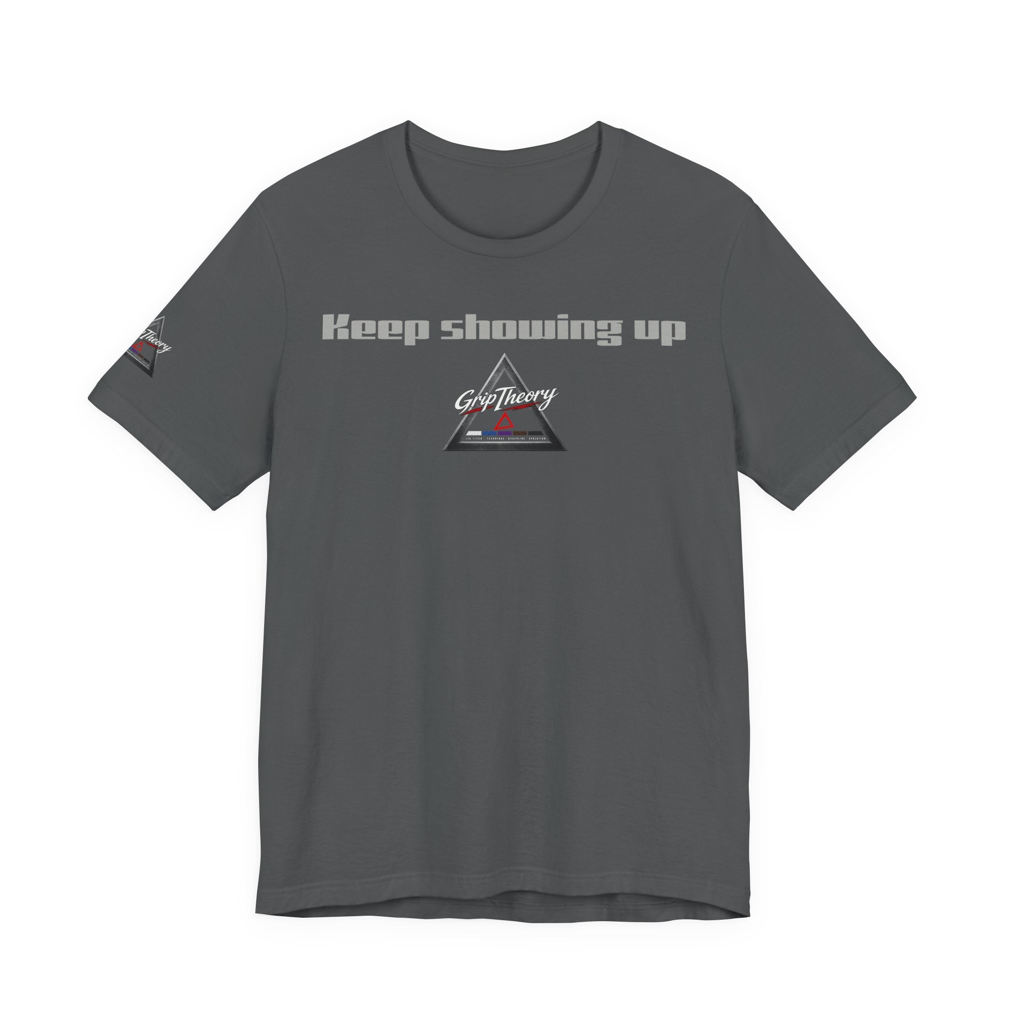 Grip Theory Jiu Jitsu Tee — Grappling Pride Short-Sleeve Shirt (Keep showing up)