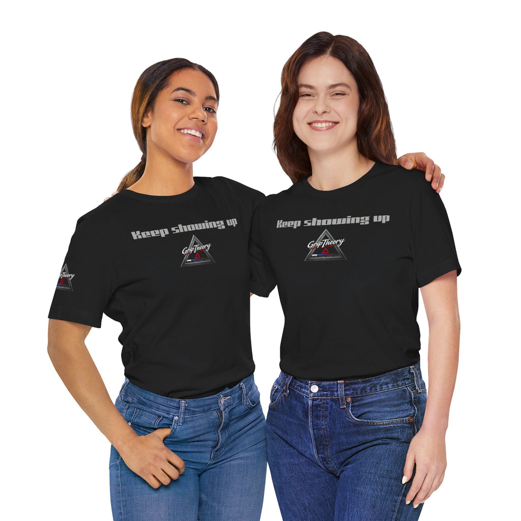 Grip Theory Jiu Jitsu Tee — Grappling Pride Short-Sleeve Shirt (Keep showing up)