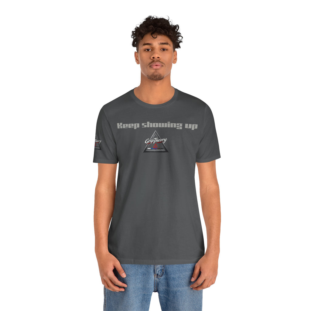 Grip Theory Jiu Jitsu Tee — Grappling Pride Short-Sleeve Shirt (Keep showing up)